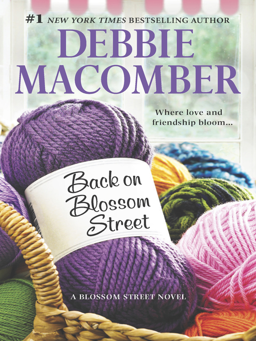 Upplýsingar um Back on Blossom Street eftir Debbie Macomber - Til útláns